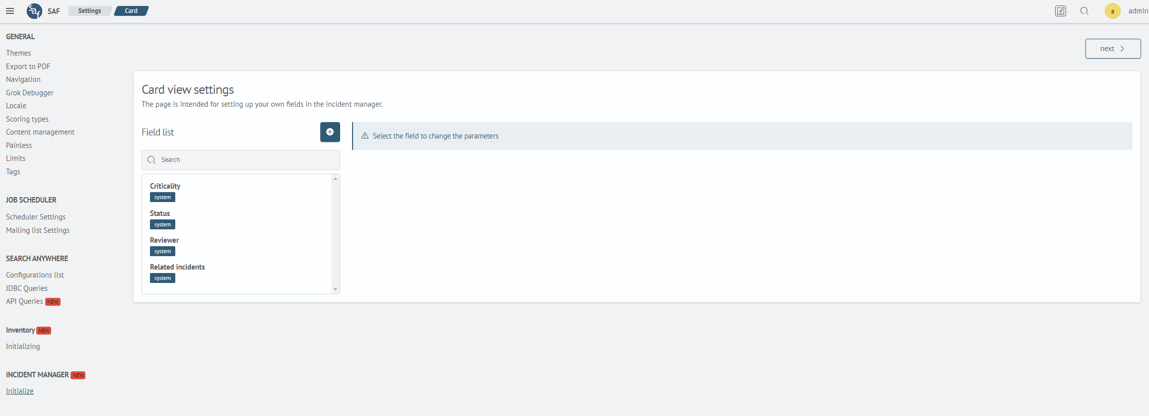 Configuring incident fields