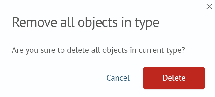 Confirmation modal window for deleting all objects of a specified type