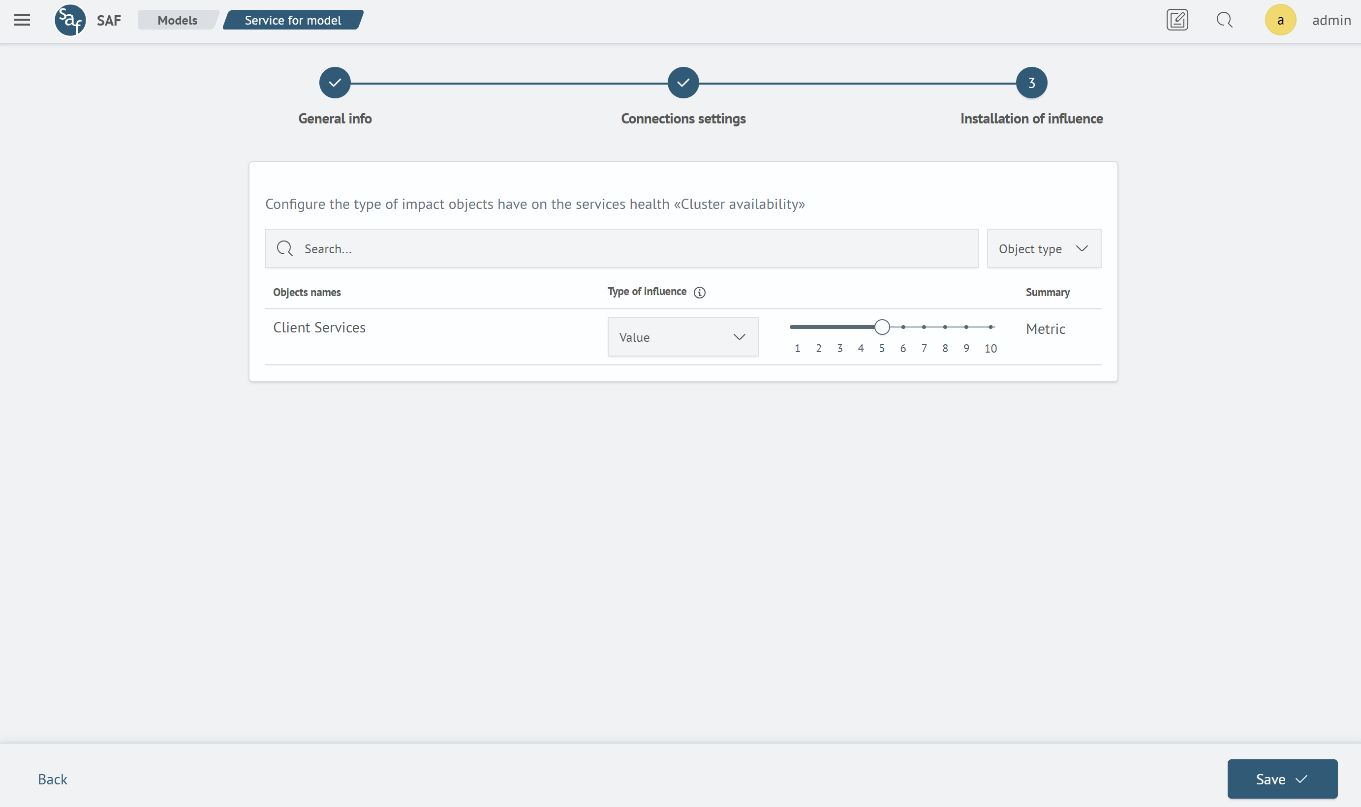 Service influence setup